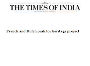 French and Dutch push for heritage project